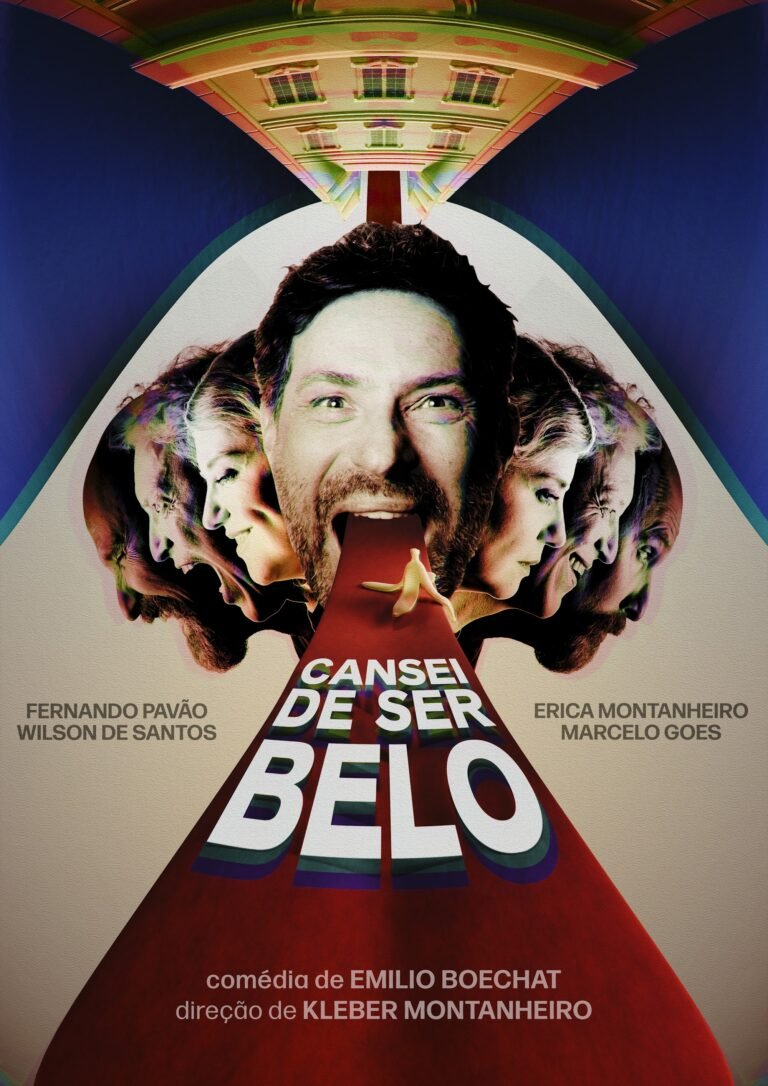 Cartaz de Cansei de Ser Belo